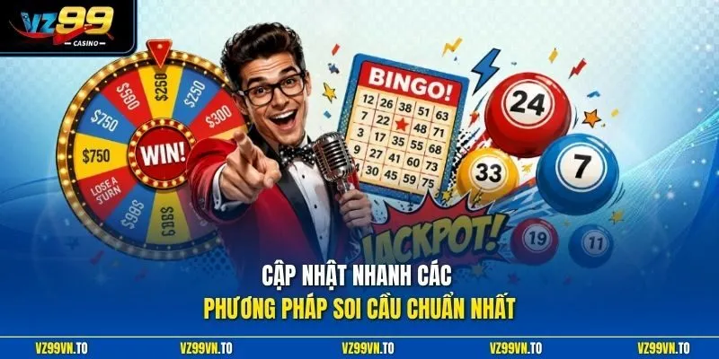 Cập nhật nhanh các phương pháp soi cầu chuẩn nhất