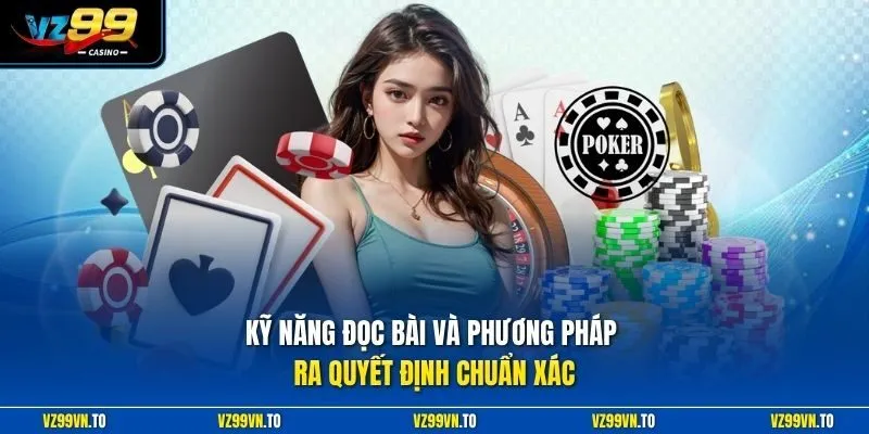 Kèo Xì Dách Là Gì? - Bí Quyết Thắng Lớn Mới Nhất Hiện Nay 4 Kỹ năng đọc bài và phương pháp ra quyết định chuẩn xác